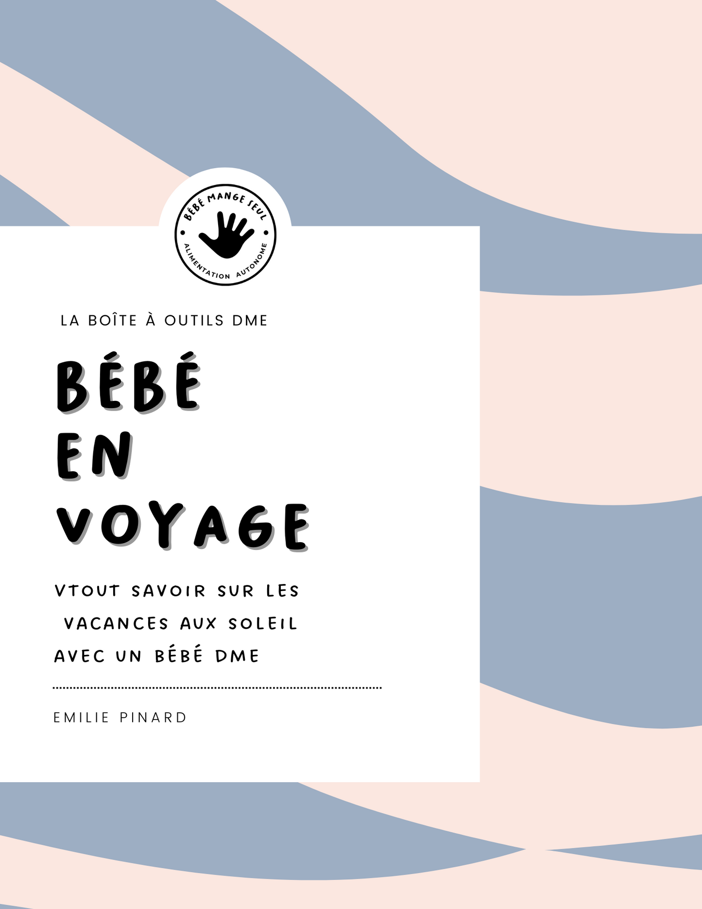 MINI EBOOK / Voyager avec bébé